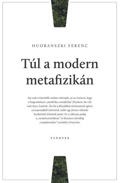 Túl a modern metafizikán