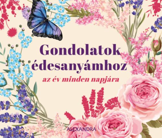 Gondolatok édesanyámhoz