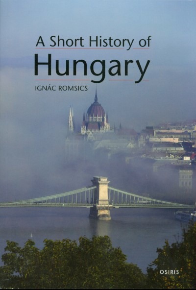 A Short History of Hungary