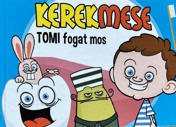 Kerekmese: Tomi fogat mos