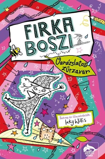 Firka boszi - Varázslatos zűrzavar