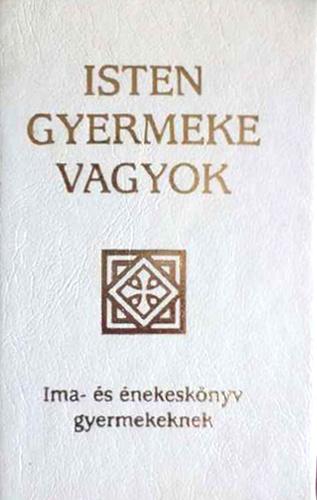 Isten gyermeke vagyok - fehér - imakönyv