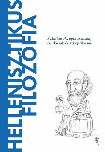 Hellenisztikus filozófia - A világ filozófusai 17.