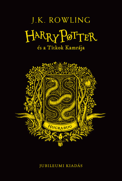 Harry Potter és a Titkok Kamrája - Hugrabugos kiadás