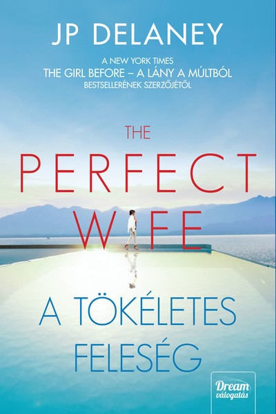 The Perfect Wife - A tökéletes feleség