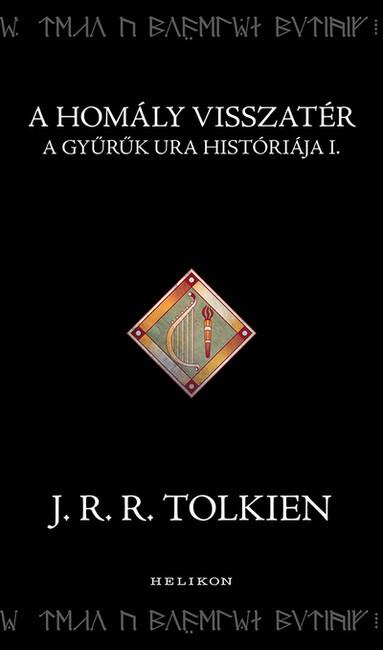 A homály visszatér - A Gyűrűk Ura históriája I.