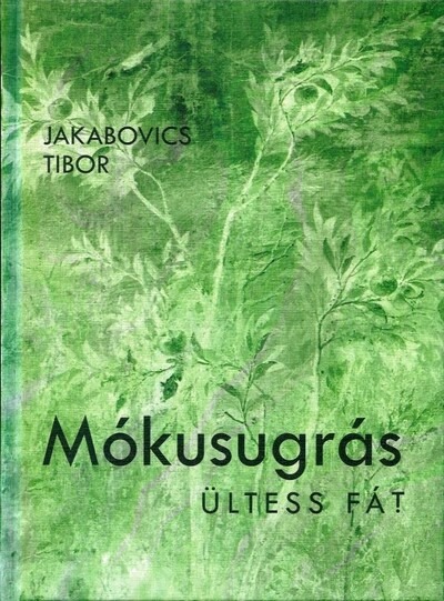 Mókusugrás - Ültess fát