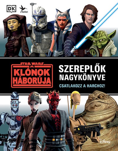 Star Wars: A klónok háborúja - Szereplők nagykönyve