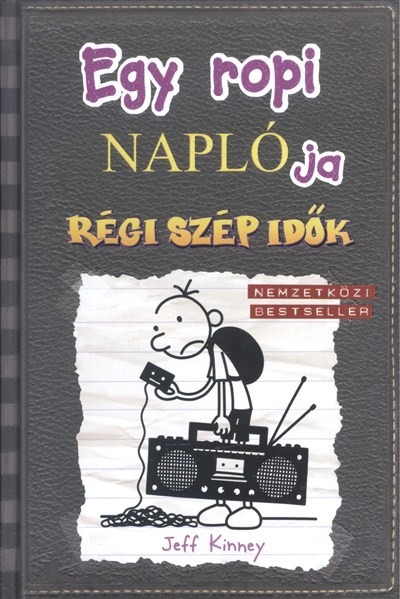 Egy ropi naplója 10. /Régi szép idők