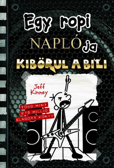 Egy ropi naplója 17. /Kibörul a bili