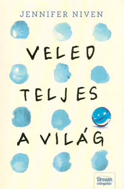 Veled teljes a világ