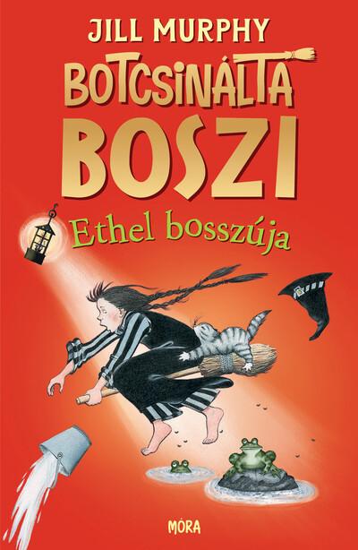 Botcsinálta boszi - Ethel bosszúja