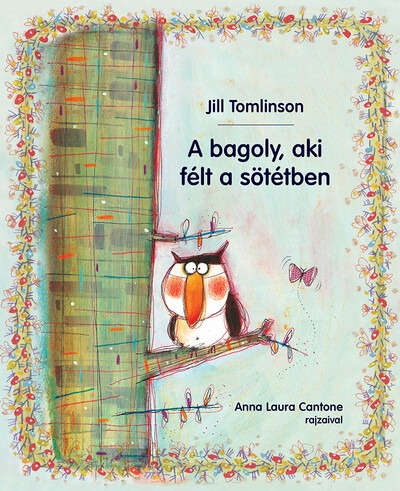 A bagoly, aki félt a sötétben (új kiadás)