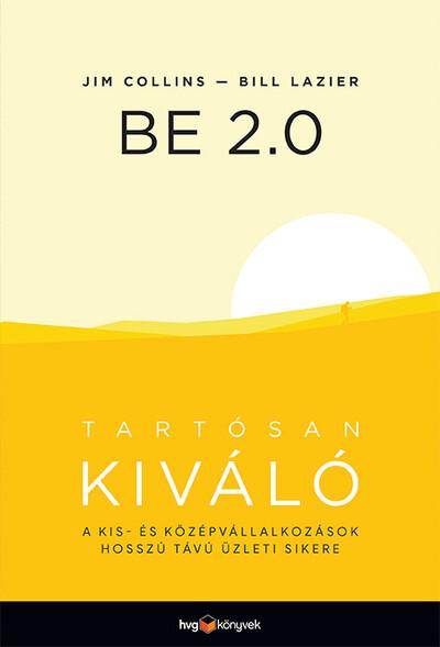 BE 2.0 - Tartósan kiváló - A kis- és középvállalkozások hosszú távú üzleti sikere