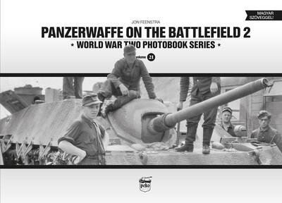 Panzerwaffe on the battlefield 2 - World War Two Photobook Series Vol. 21.