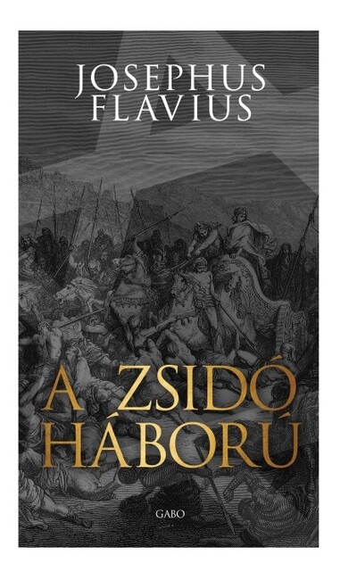 A zsidó háború (új kiadás)