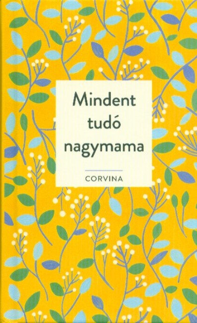 Mindent tudó nagymama