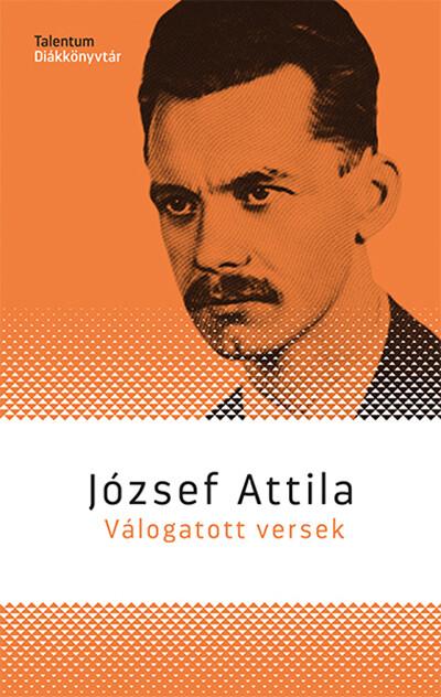 József Attila - Válogatott versek