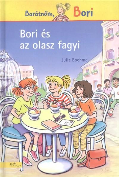 Bori és az olasz fagyi /Barátnőm, Bori