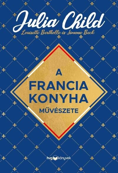 A francia konyha művészete