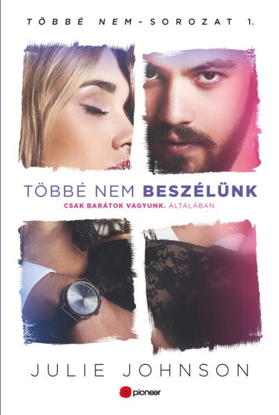 Többé nem beszélünk - Többé nem-sorozat 1.