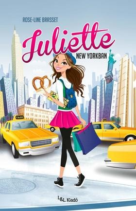 Juliette New Yorkban