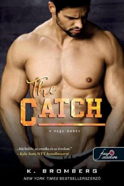 The Catch - A nagy dobás - The Player 2.