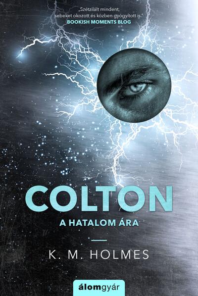 Colton - A hatalom ára - Veszteség 3