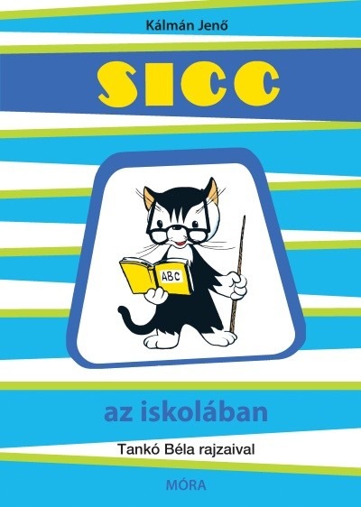 Sicc az iskolában (3. kiadás)