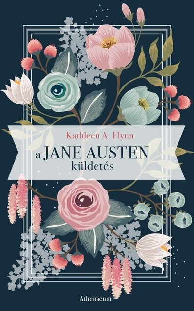 A Jane Austen-küldetés