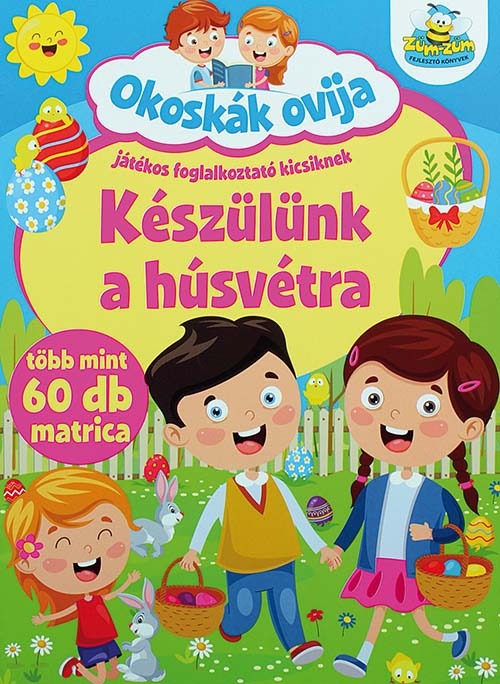 Készülődünk a húsvétra - Játékos foglalkoztató kicsiknek