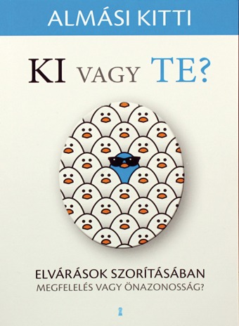 Ki ​vagy Te? 