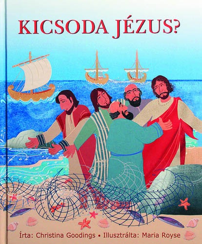 Kicsoda Jézus?