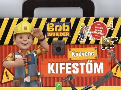 Bob the Builder: Kedvenc kifestőm - Sok-sok színes matricával