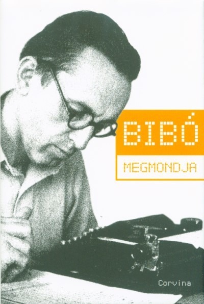 Bibó megmondja