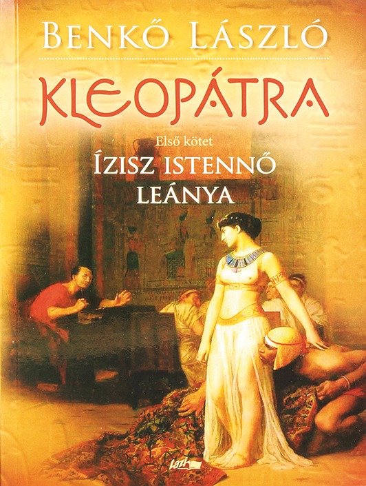 Kleopátra I. - Ízisz istennő leánya