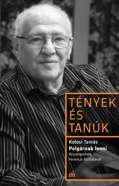 Polgárnak lenni - Tények és tanúk