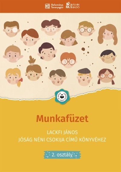 Munkafüzet - Lackfi János Jóság néni csokija című könyvéhez - 2. osztály