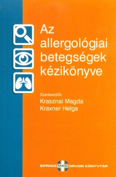 Az allergológiai betegségek kézikönyve