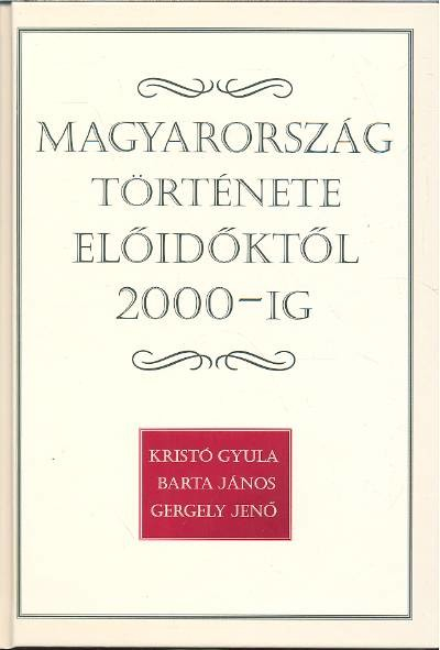 Magyarország története előidőktől 2000-ig