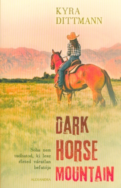 Dark Horse Mountain