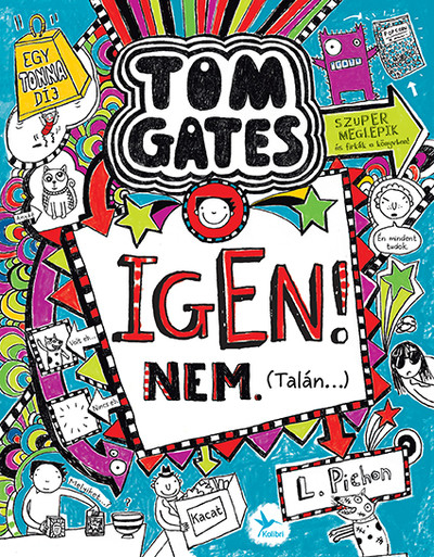 Igen! Nem. (Talán…) - Tom Gates 7.