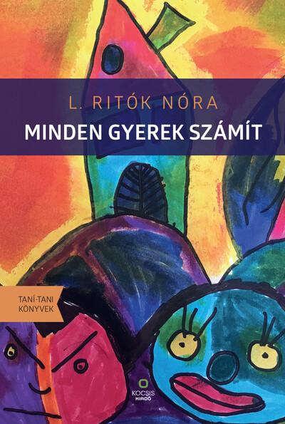 Minden gyerek számít - Taní-tani könyvek