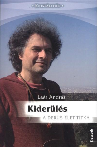 Kiderülés - A derűs élet titka /Kristályhíd