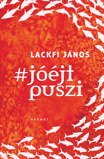 #jóéjtpuszi