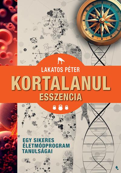 Kortalanul esszencia - Egy sikeres életmódprogram tanulságai