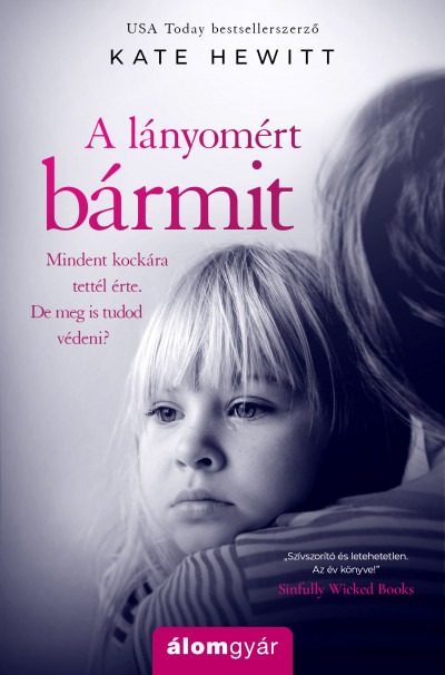 A lányomért bármit 