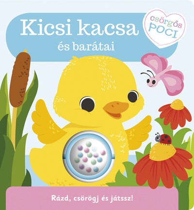 Csörgős poci - Kicsi kacsa és barátai