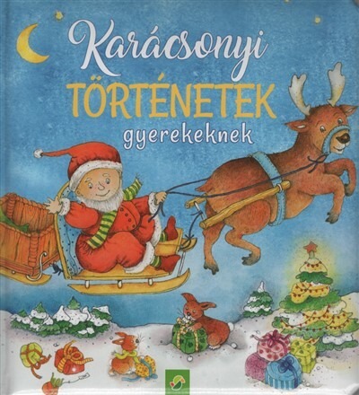 Karácsonyi történetek gyerekeknek