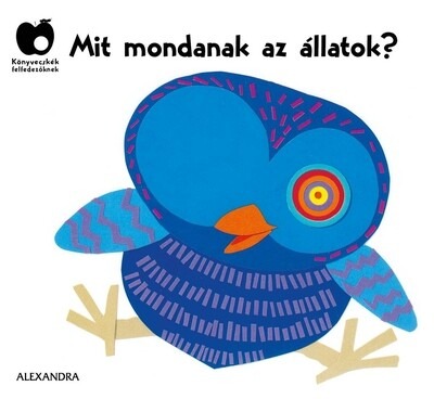 Mit mondanak az állatok?